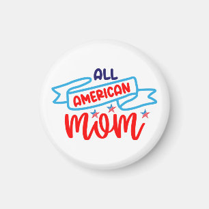 Imán Toda la Mamá Americana