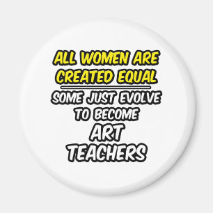 Imán Todas Las Mujeres Son Creadas Iguales... Profesora