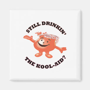 Imán Todavía bebiendo el Pegatina de Kool-aid