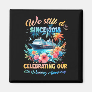 Imán Todavía celebramos nuestro 8º aniversario de bodas