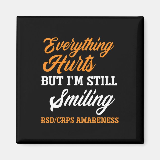 Imán Todo duele, todavía estoy sonriendo con Rsd Crps A (Frente)