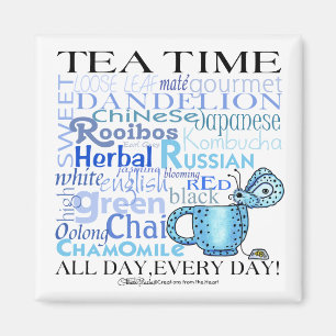 Imán ¡Todo El Día Del Té, Todos Los Días!