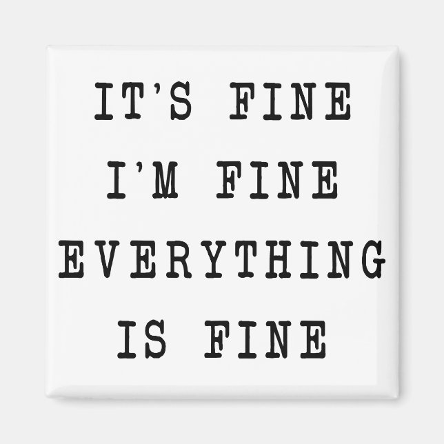 Imán Todo está bien. (Frente)