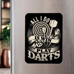Imán Todo lo que hago es ganar y jugar Dardos - Dart Fa