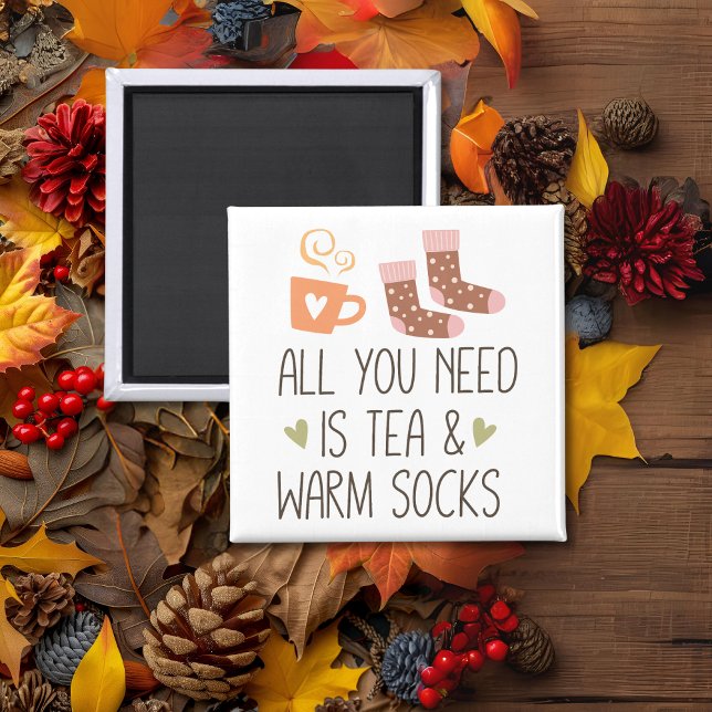 Imán Todo lo que necesitas es té y calcetines cálidos d (All you need is Tea & Warm socks seasonal Magnet)