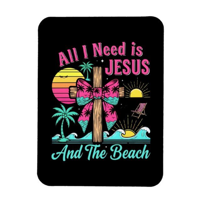 Imán Todo lo que necesito es Jesús y la playa (Vertical)