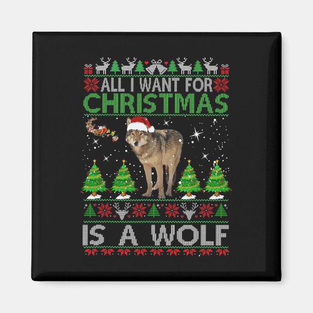 Imán Todo Lo Que Quiero De Los Navidades Es Una Camisa  (Frente)