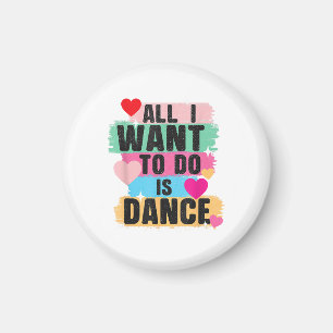 Imán Todo lo que quiero hacer es bailar - Bailarín aman