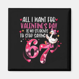 Imán Todo lo que Quiero para el Día de San Valentín es 