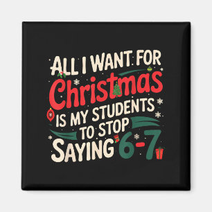 Imán Todo lo que Quiero para Navidad es que Mis Alumnos