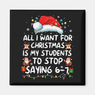 Imán Todo lo que Quiero para Navidad es que mis Alumnos