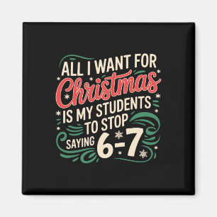 Imán Todo lo que Quiero para Navidad es que mis Alumnos