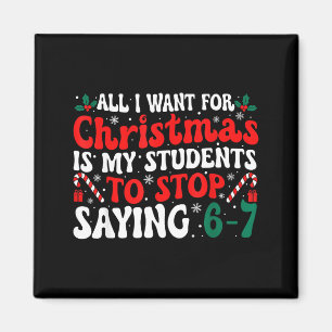 Imán Todo lo que Quiero para Navidad es que Mis Alumnos