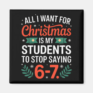 Imán Todo lo que Quiero para Navidad es que Mis Alumnos
