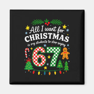 Imán Todo lo que quiero para Navidad es que mis alumnos