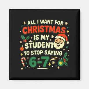 Imán Todo lo que Quiero para Navidad es que mis Alumnos