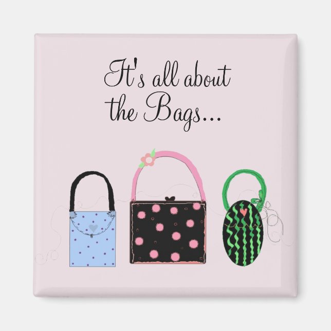 Imán Todo se trata de las bolsas (Frente)