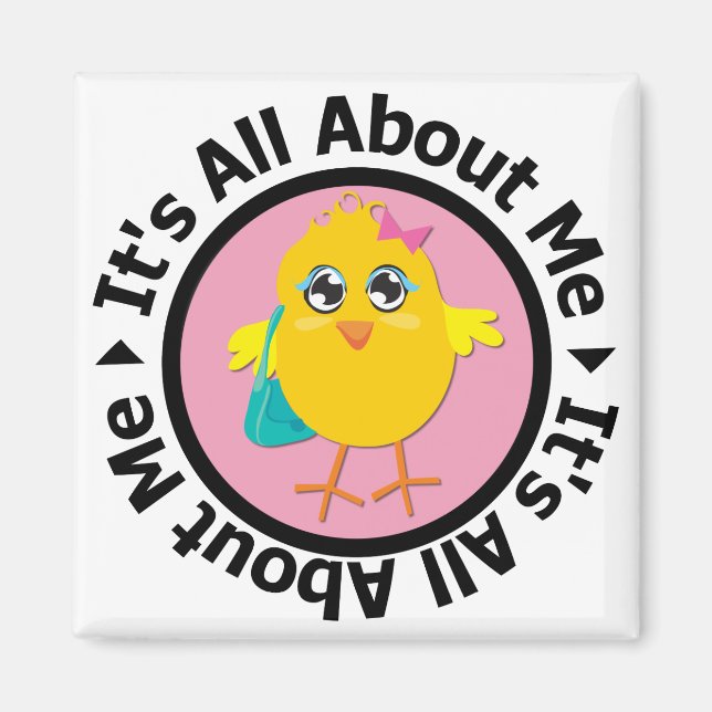 Imán Todo Se Trata De Mí Chick (Rosa) (Frente)