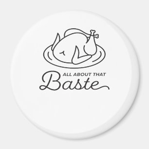 Imán Todo Sobre Esa Baste Para El Día De Gracias