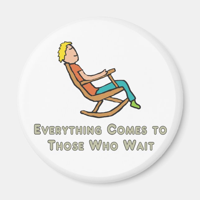 Imán Todo Viene A Los Que Esperan (Frente)