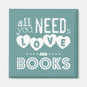 Imán Todos lo que usted necesita son amor y libros