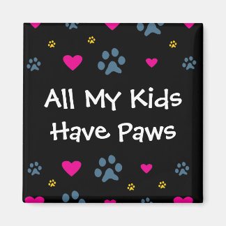 Imán Todos mis hijos tienen patas