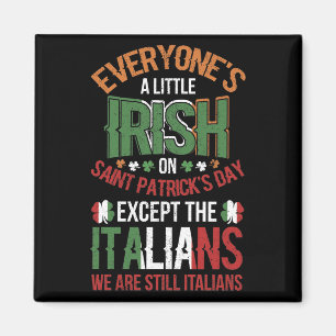 Imán Todos son un poco irlandeses en el Día de San Patr
