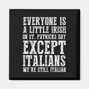 Imán Todos Son Un Poco Irlandeses, Excepto