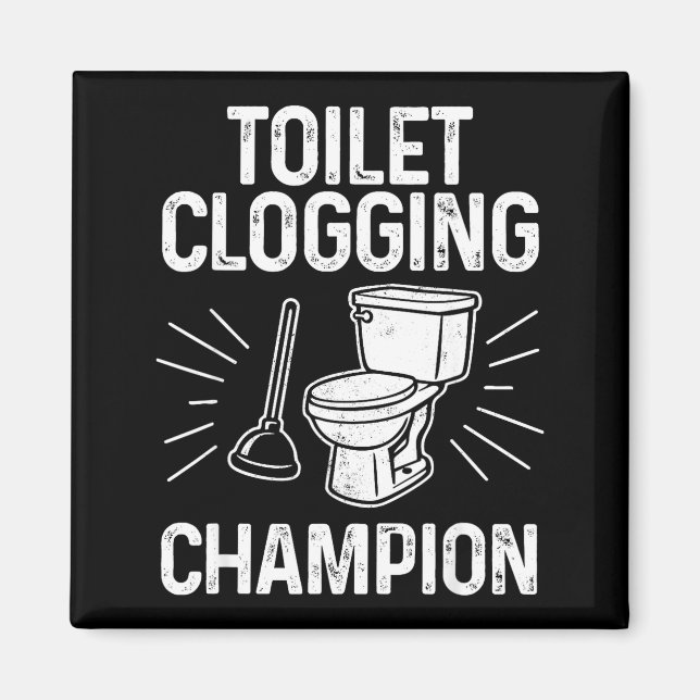 Imán Toilet Clogging Chamon Funny Graphic Toilet Cloggi (Frente)