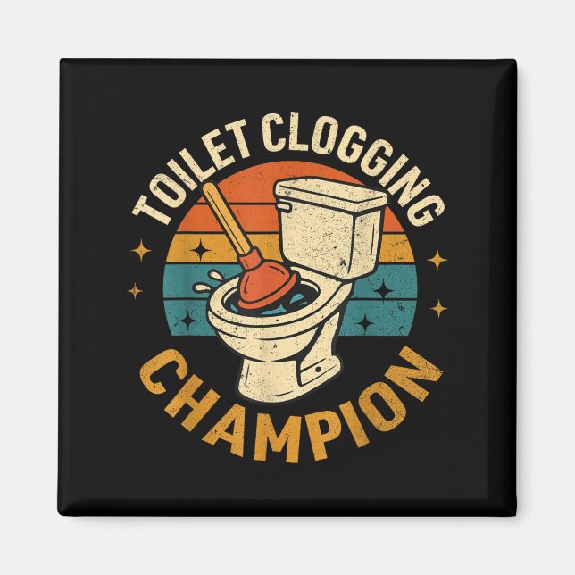 Imán Toilet Clogging Chamon Tee Funny Meme  (Frente)