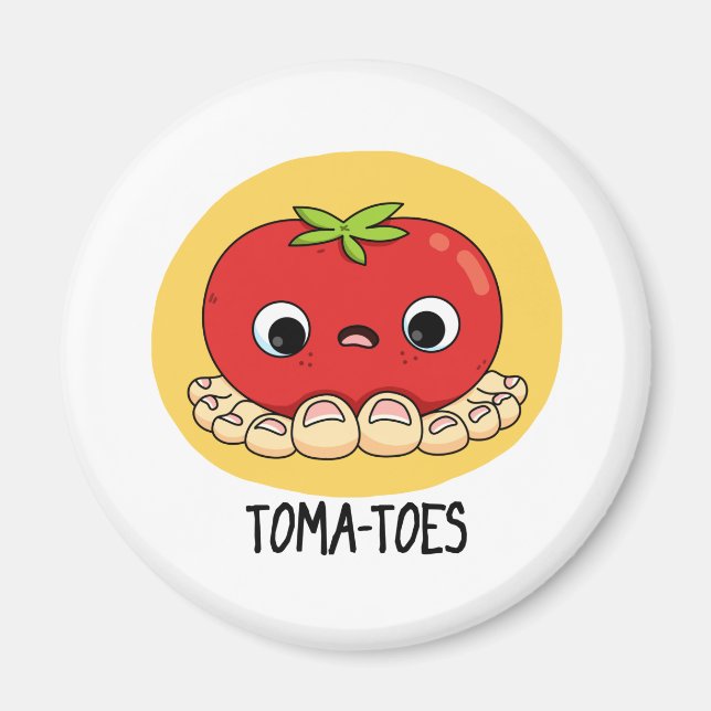 Imán Toma-Toes Gracioso Tomate Con Toes Pun (Frente)