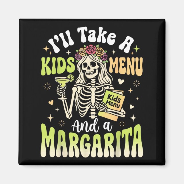 Imán Tomaré un menú infantil y una margarita (Frente)