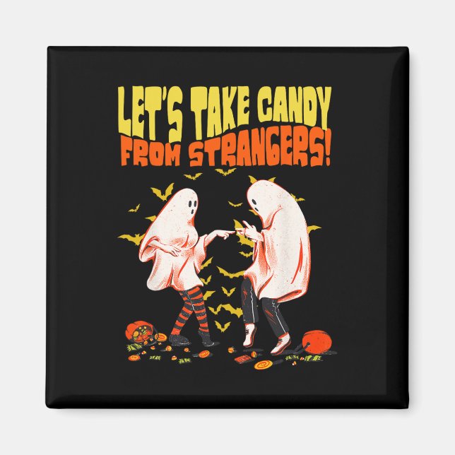 Imán Tomemos a Candy de la divertida Halloween de los e (Frente)