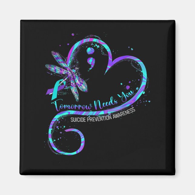 Imán Tomorrow Needs You Suicide Prevention Awareness Dr (Frente)