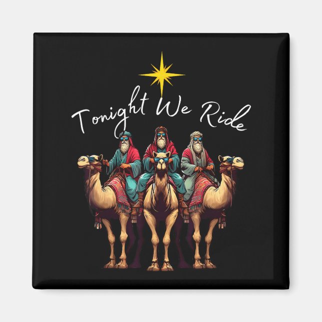 Imán Tonight We Ride Christmas, 3 Wise Men, Christian C (Frente)