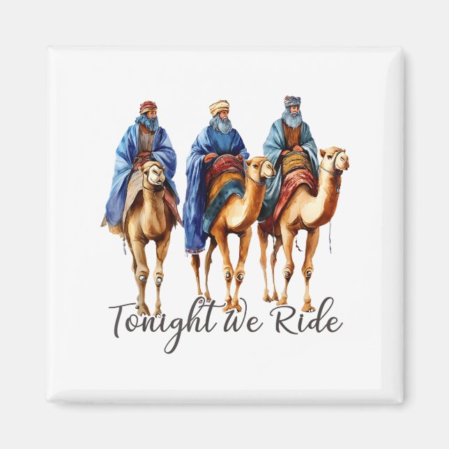 Imán Tonight We Ride Christmas, 3 Wise Men Funny Christ (Frente)