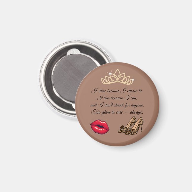 Imán Too Glam To Care – Chic Quote (Anverso/Reverso)