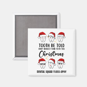 Imán TOOTH BE DECIR A Navidades Dentales Floss-ophy