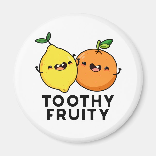 Imán Toothy Fruity Funny Fruit Pun (Frente)