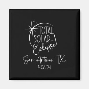 Imán Total San Antonio Tx Eclipse Solar Total Abril