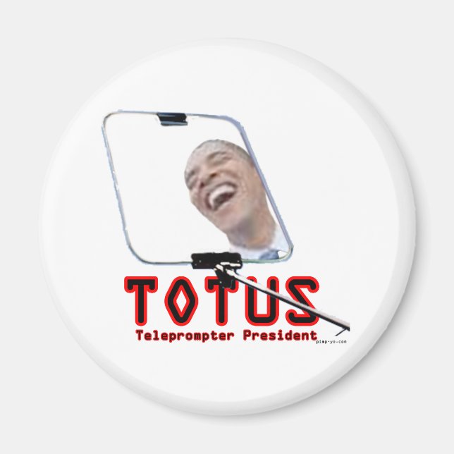 Imán TOTUS - Obama - El presidente de Teleprompter (Frente)