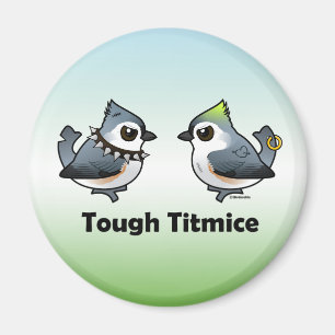 Imán Tough Titmice