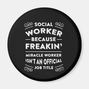 Imán Trabajador Social Porque El Trabajador Del Milagro