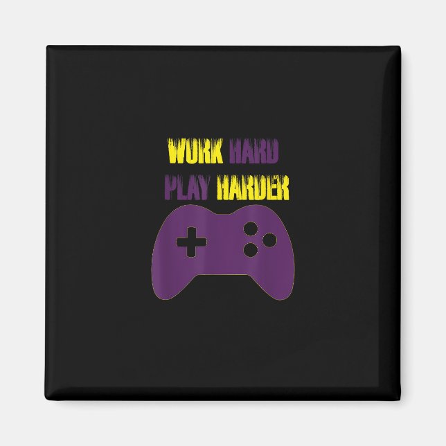 Imán Trabajar duro jugar tan duro juegos de video juego (Frente)