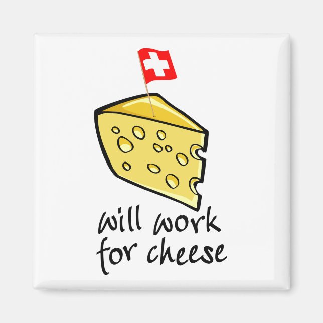 Imán Trabajará Para El Queso (Frente)