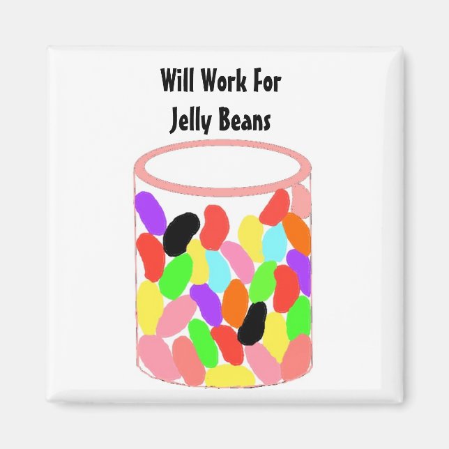 Imán Trabajaré por Jelly Beans (Frente)