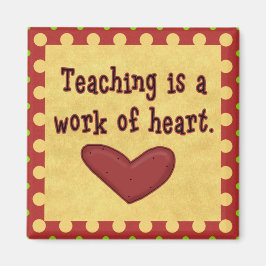 Imán Trabajo del profesor de Corazón