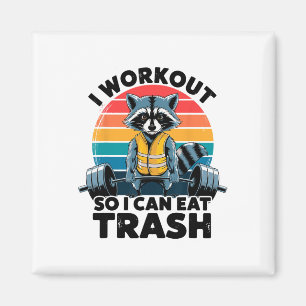Imán Trabajo fuera para poder comer basura divertido ma