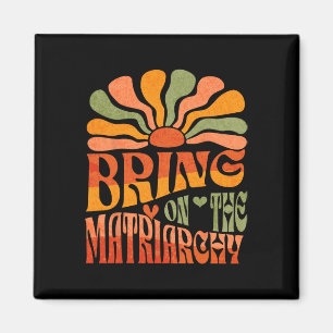Imán Traer el blog feminista Retro Groovy sobre la Matr