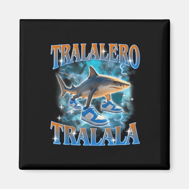 Imán Tralero Tralala Tiburón Meme Bootle (Frente)
